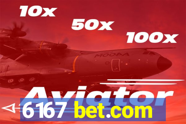 6167 bet.com